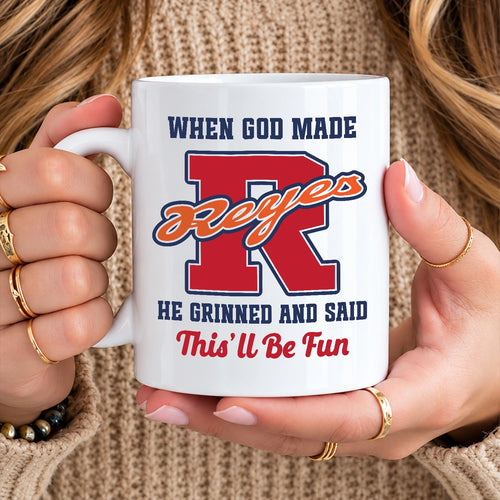 When God Made Your Name Personalized Baseball Mug REYES 13K1 MG07