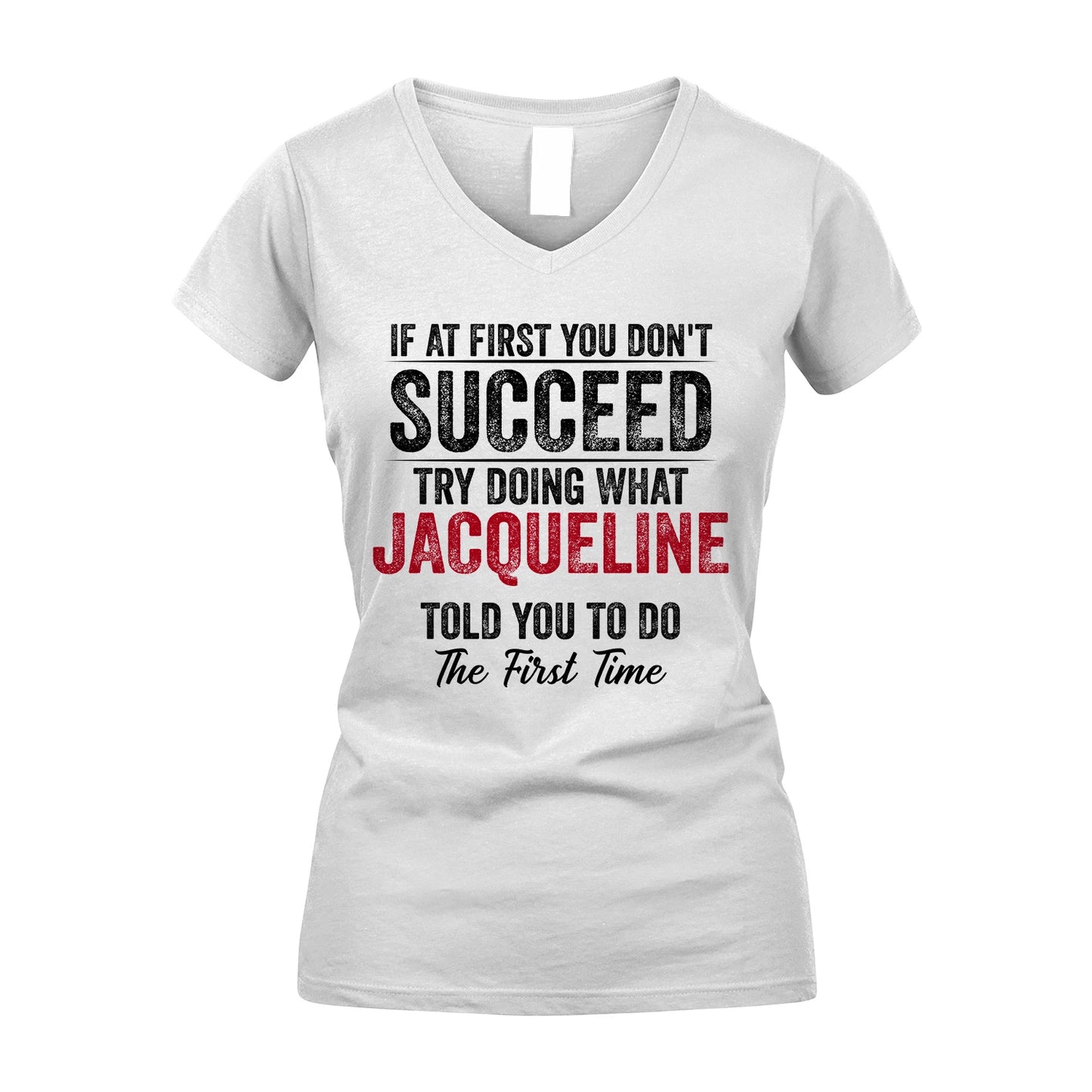JACQUELINE 13K1-357 If At First You Don't Succeed...