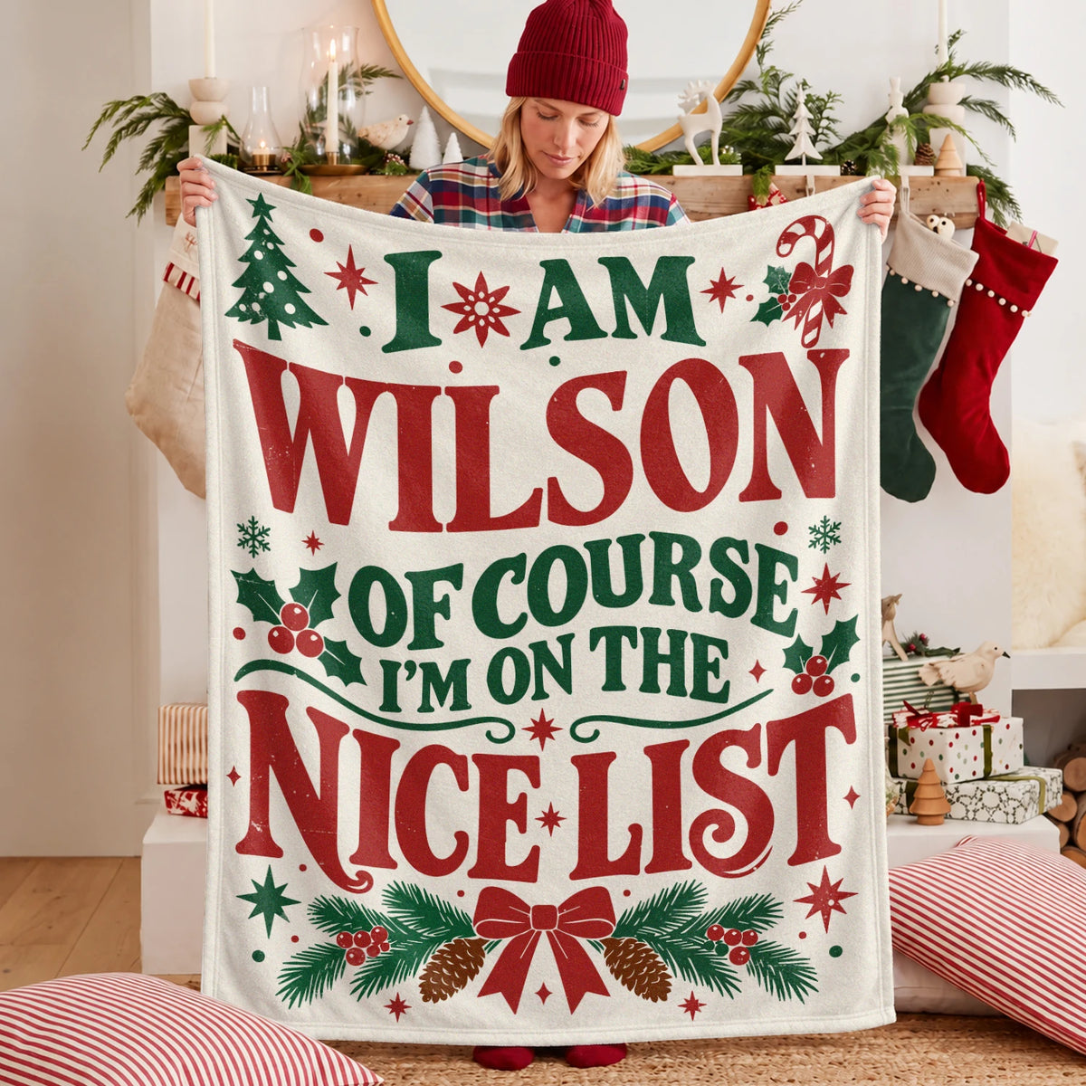 I'm Name Of Course I'm On The Nice List Cream Christmas Fleece Blanket WILSON 13K1 BK59
