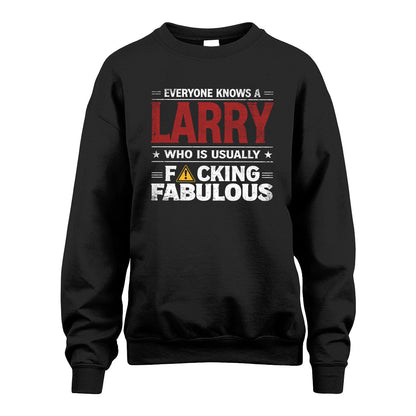 LARRY 13K1-565 Everyone Know A/An Name Who Is Usually...