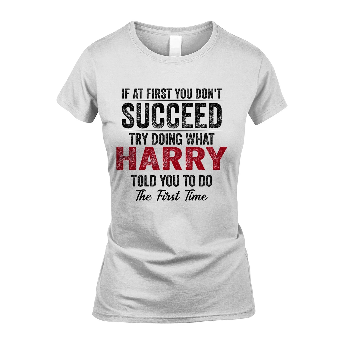HARRY 13K1-357 If At First You Don't Succeed...