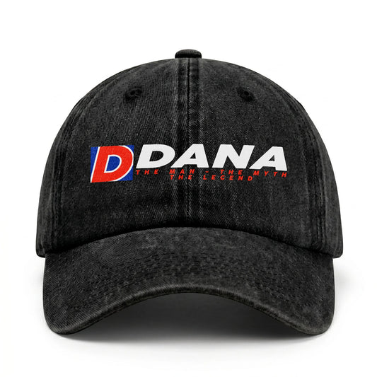The Man - The Myth - The Legend DANA 13K C28PF