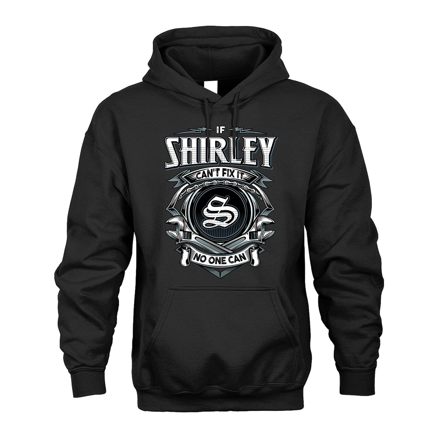 SHIRLEY 13K1-510 Personalized  "Can’t Fix It No One Can"