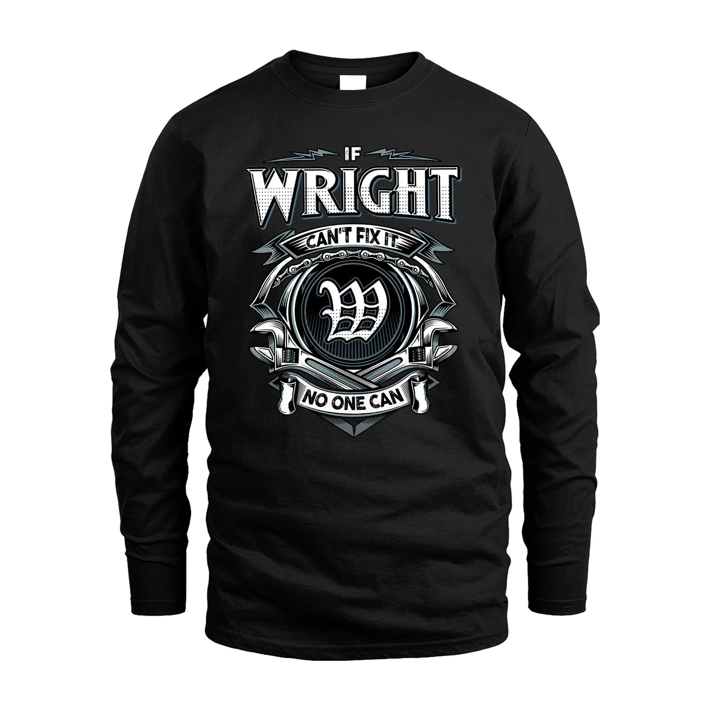 WRIGHT 13K1-510 Personalized  "Can’t Fix It No One Can"