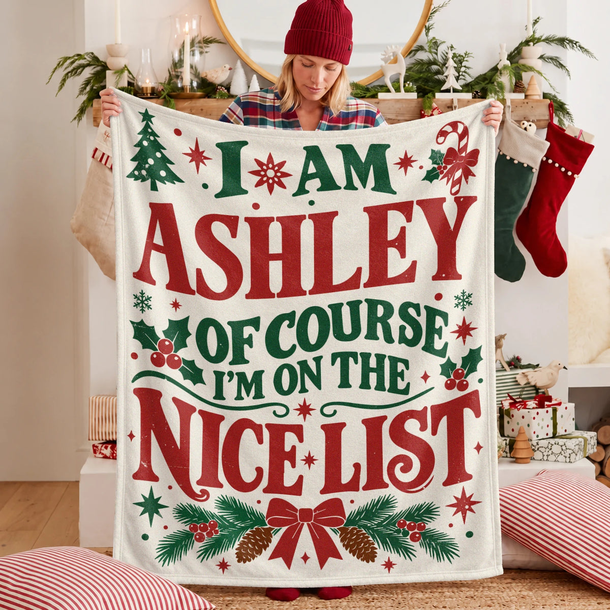 I'm Name Of Course I'm On The Nice List Cream Christmas Fleece Blanket ASHLEY 13K1 BK59