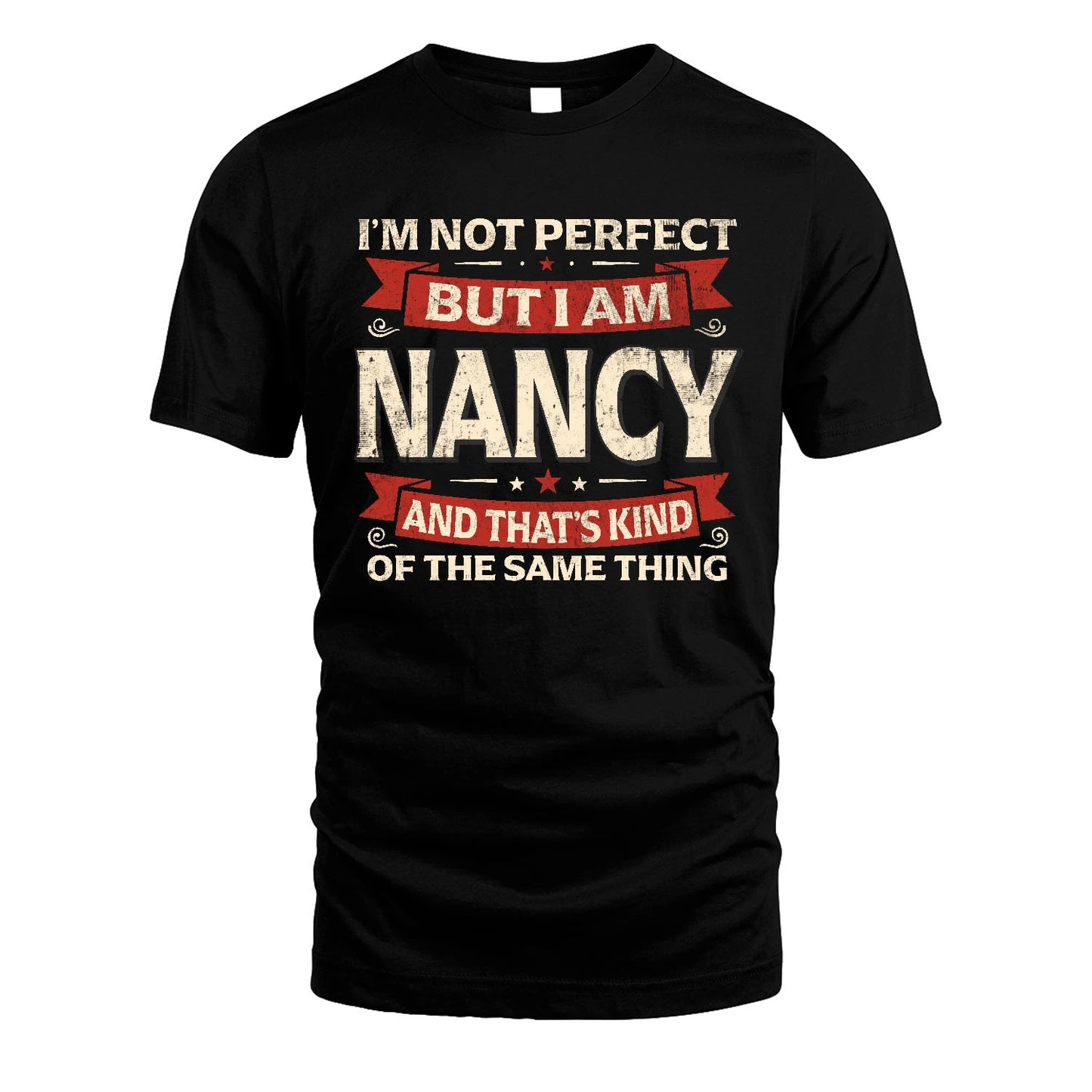 NANCY 13K1-566 I'm Not Perfect But I Am...