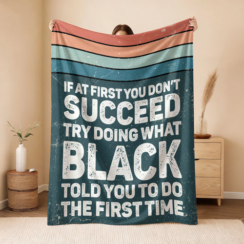 If At First You Don’t Succeed Retro Green Fleece Blanket BLACK 13K1 BK29