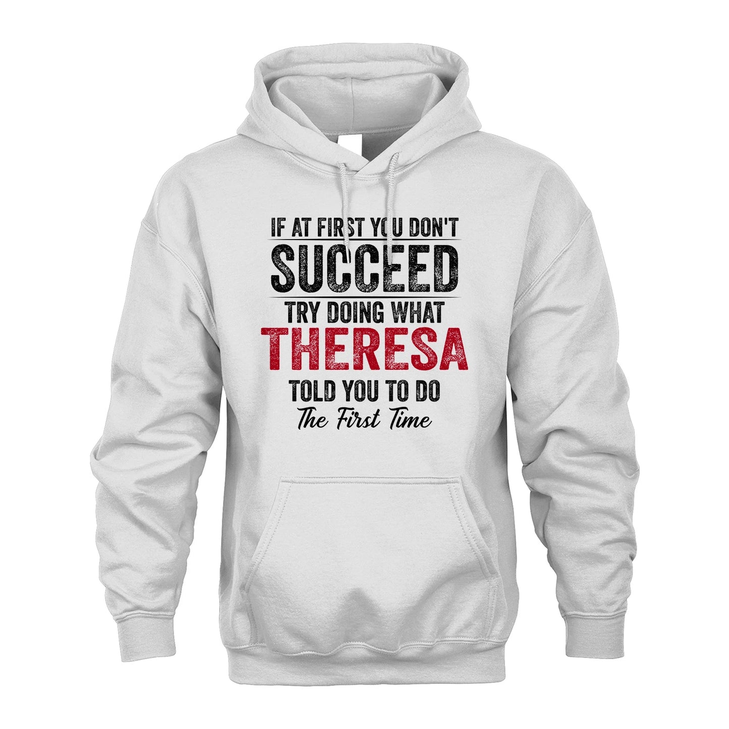 THERESA 13K1-357 If At First You Don't Succeed...