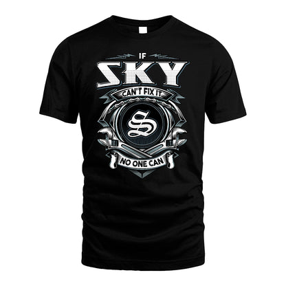 SKY 13K1-510 Personalized  "Can’t Fix It No One Can"