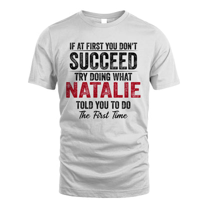 NATALIE 13K1-357 If At First You Don't Succeed...