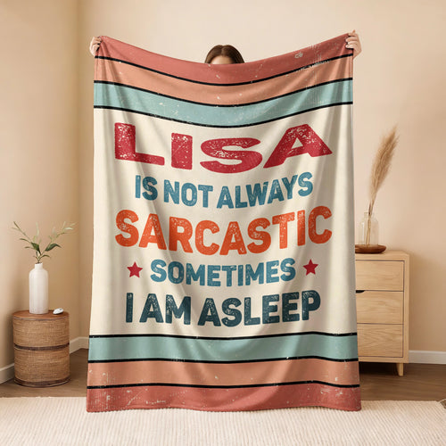 Your Name Sarcastic Funny Retro Fleece Blanket LISA 13K1 BK62