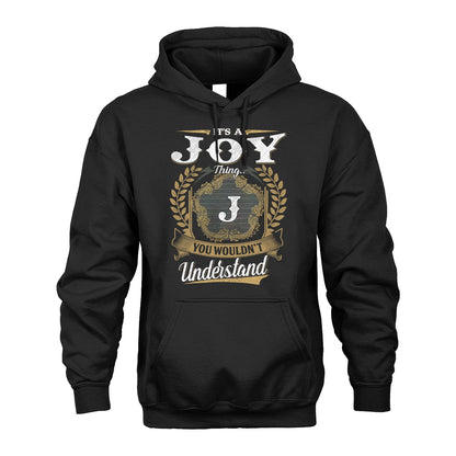 JOY 13K1-1–Personalized Name Quote Apparel “It’s an NAME Thing You Wouldn’t Understand”