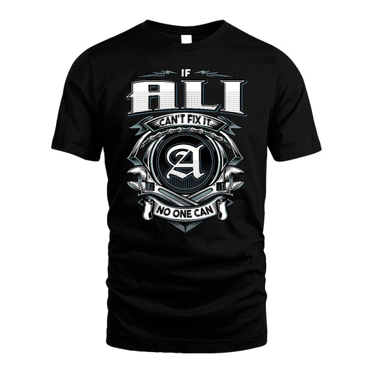 ALI 13K1-510 Personalized  "Can’t Fix It No One Can"