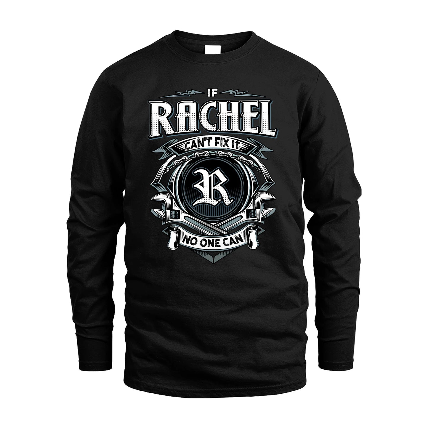 RACHEL 13K1-510 Personalized  "Can’t Fix It No One Can"