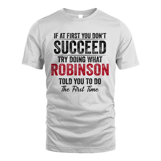 ROBINSON 13K1-357 If At First You Don't Succeed...