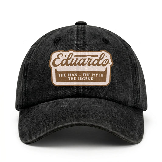 The Man - The Myth - The Legend EDUARDO 13K C29PF
