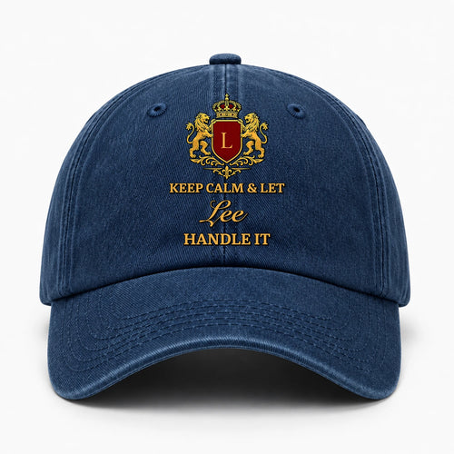 Keep Calm & Let Your Name Handle It Royal Blue Washed Cap LEE 13K1 C115PF