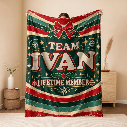 Team Your Name Lifetime Member Christmas Fleece Blanket IVAN 13K1 BK52
