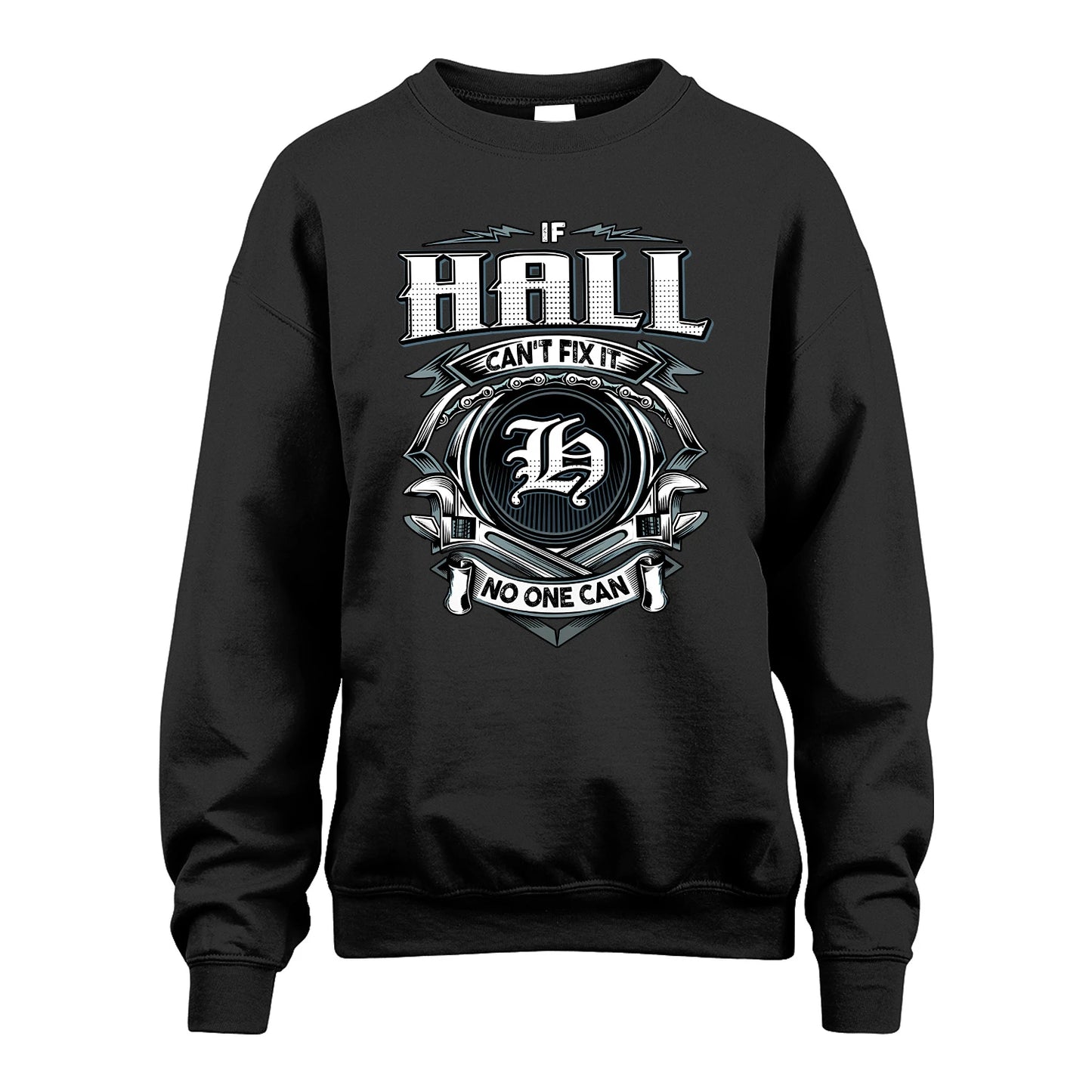 HALL 13K1-510 Personalized  "Can’t Fix It No One Can"