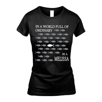 MELISSA 13K1-558 In A World Full Of Ordinary