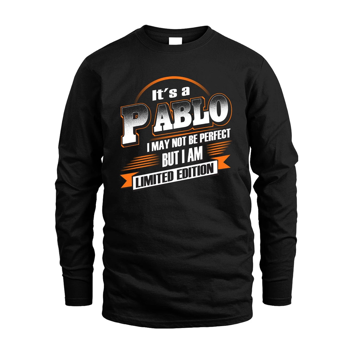 PABLO 13K1-514 Personalized "It's a ... I May Not Be Perfect..."