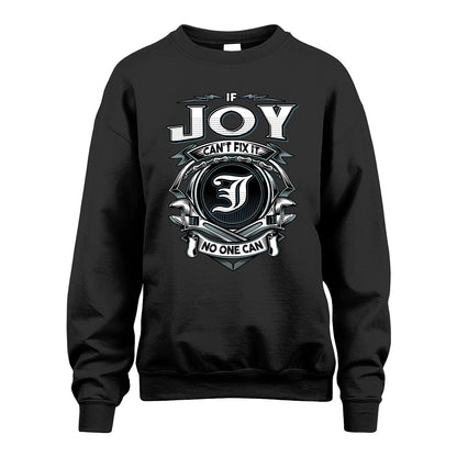 JOY 13K1-510 Personalized  "Can’t Fix It No One Can"