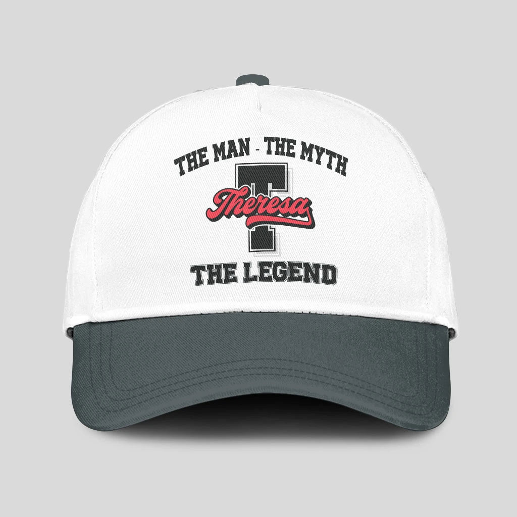 The Man The Myth The Legend Custom Initial Letter And Name Cap THERESA 13K1 C38PF