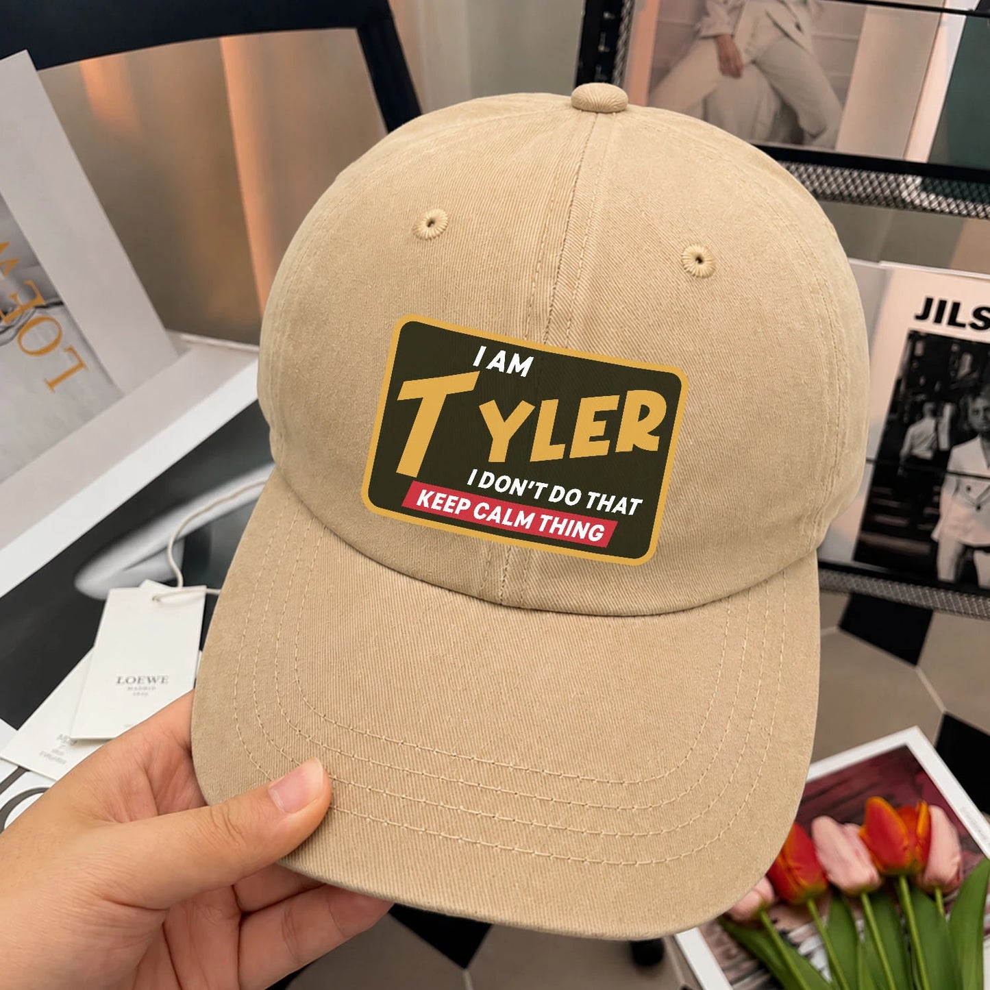I Am Your Name I Don't Do That Keep Calm Thing Cap TYLER 13K1 C54PF
