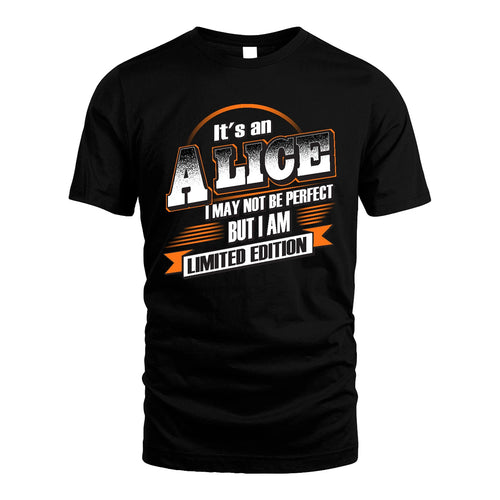 ALICE 13K1-514 Personalized "It's a ... I May Not Be Perfect..."