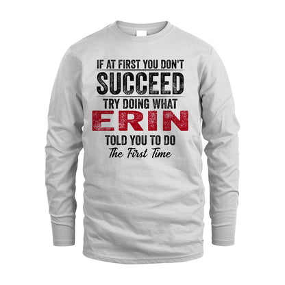 ERIN 13K1-357 If At First You Don't Succeed...
