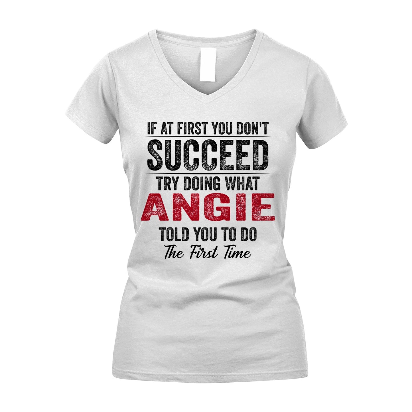 ANGIE 13K1-357 If At First You Don't Succeed...