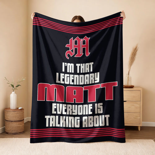 I'm That Legendary Name Dark Red Fleece Blanket MATT 13K1 BK48
