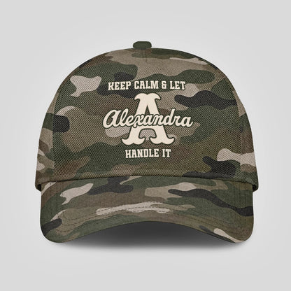 Keep Calm & Let Your Name Handle It Camo Cap ALEXANDRA 13K1 C174PF
