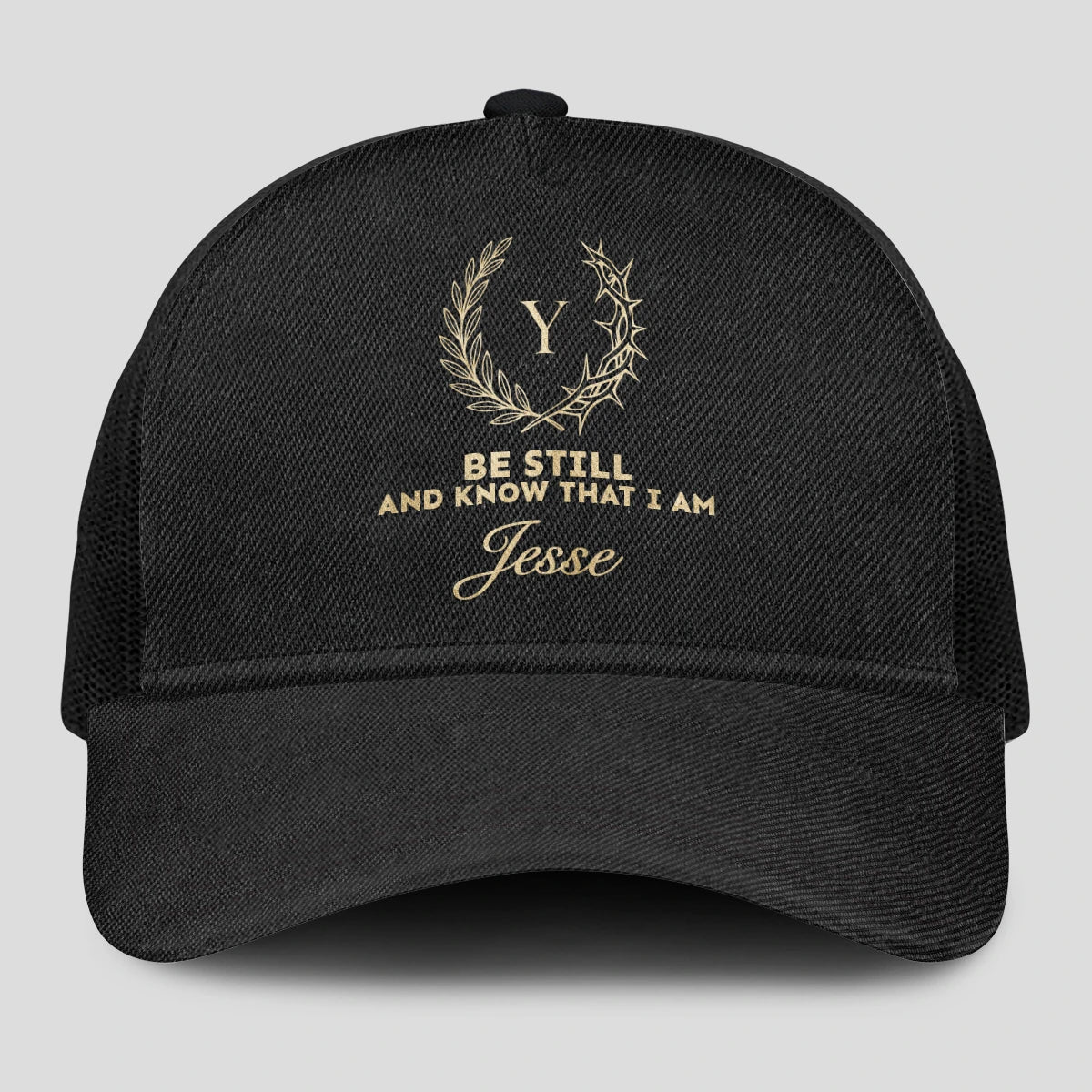 Be Still And Know That I Am Name Black Mesh Cap JESSE 13K1 C202PF