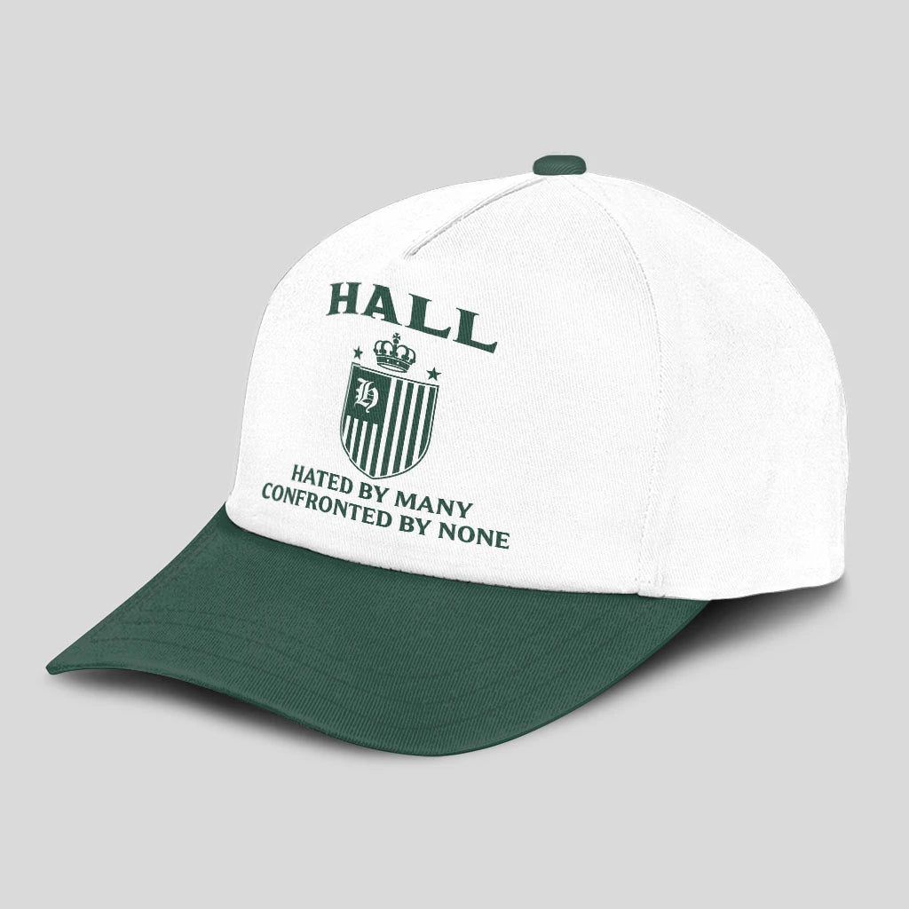 Hated By Many Confronted By None Luxury Logo Cap HALL 13K1 C41PF