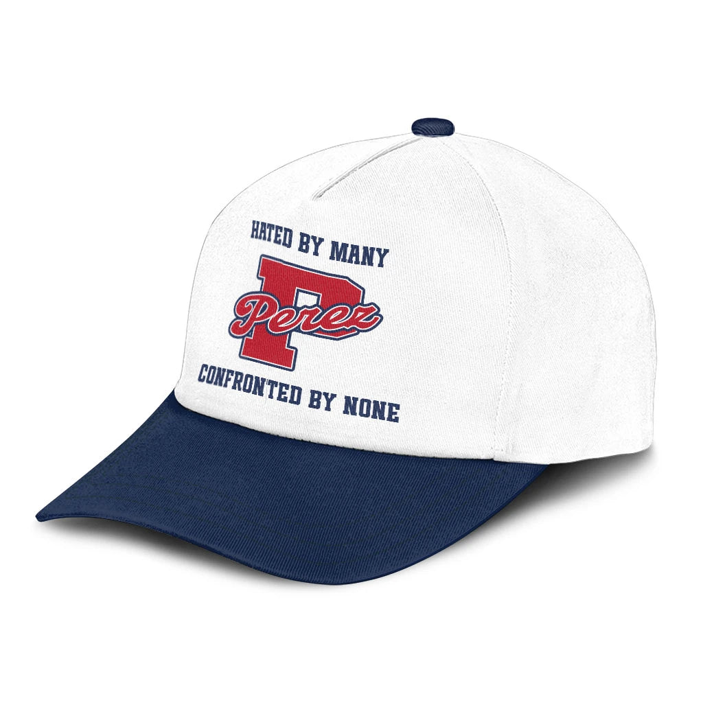 Hated By Many Confronted By None Sporty Cap PEREZ 13K1 C45PF