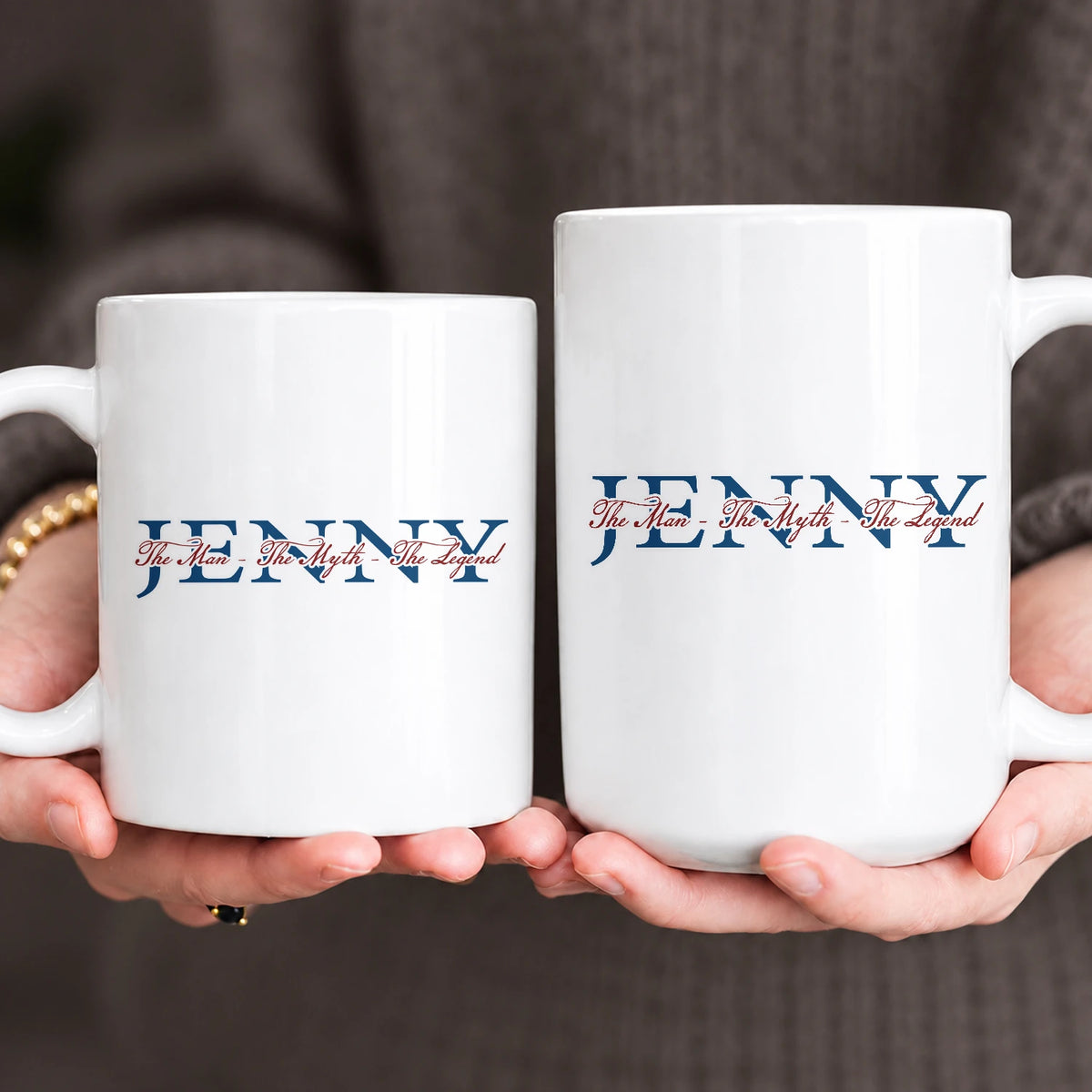 The Man The Myth The Legend With Your Name Mug JENNY 13K1 MG21
