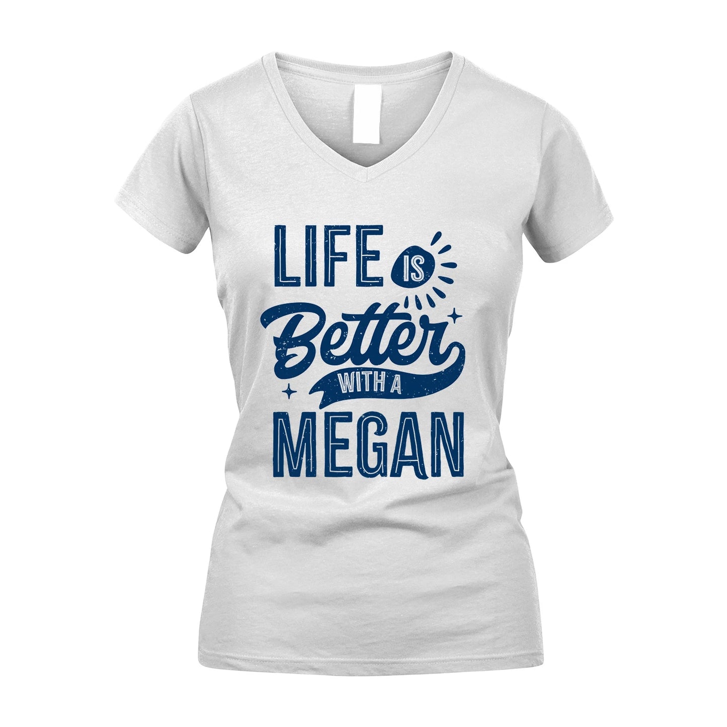 MEGAN 13K1-116 Personalized Name Quote T-Shirt Life Is Better With Unisex Gift