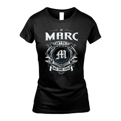 MARC 13K1-510 Personalized  "Can’t Fix It No One Can"
