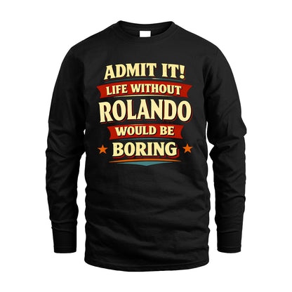 ROLANDO 13K5-503 Admit It Life Without...