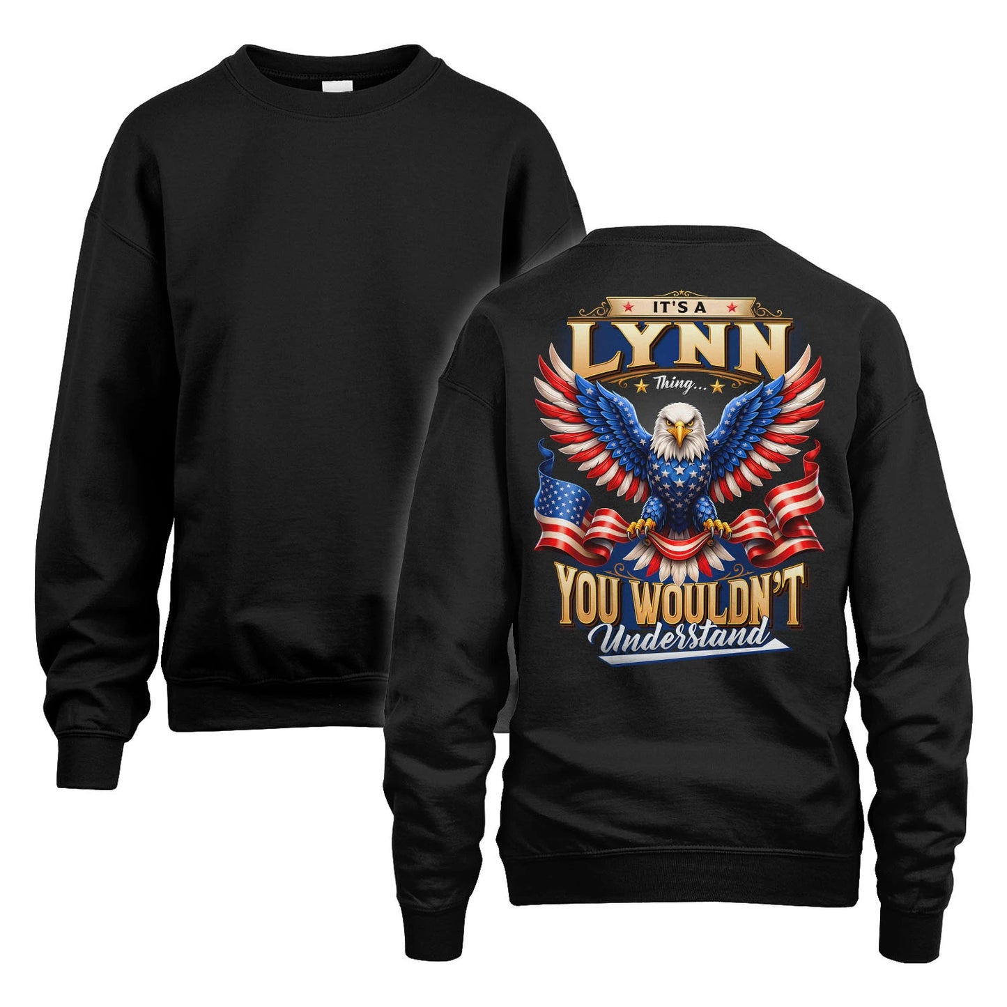 LYNN 13K1-522 Personalized "...Thing You Wouldn't Understand"