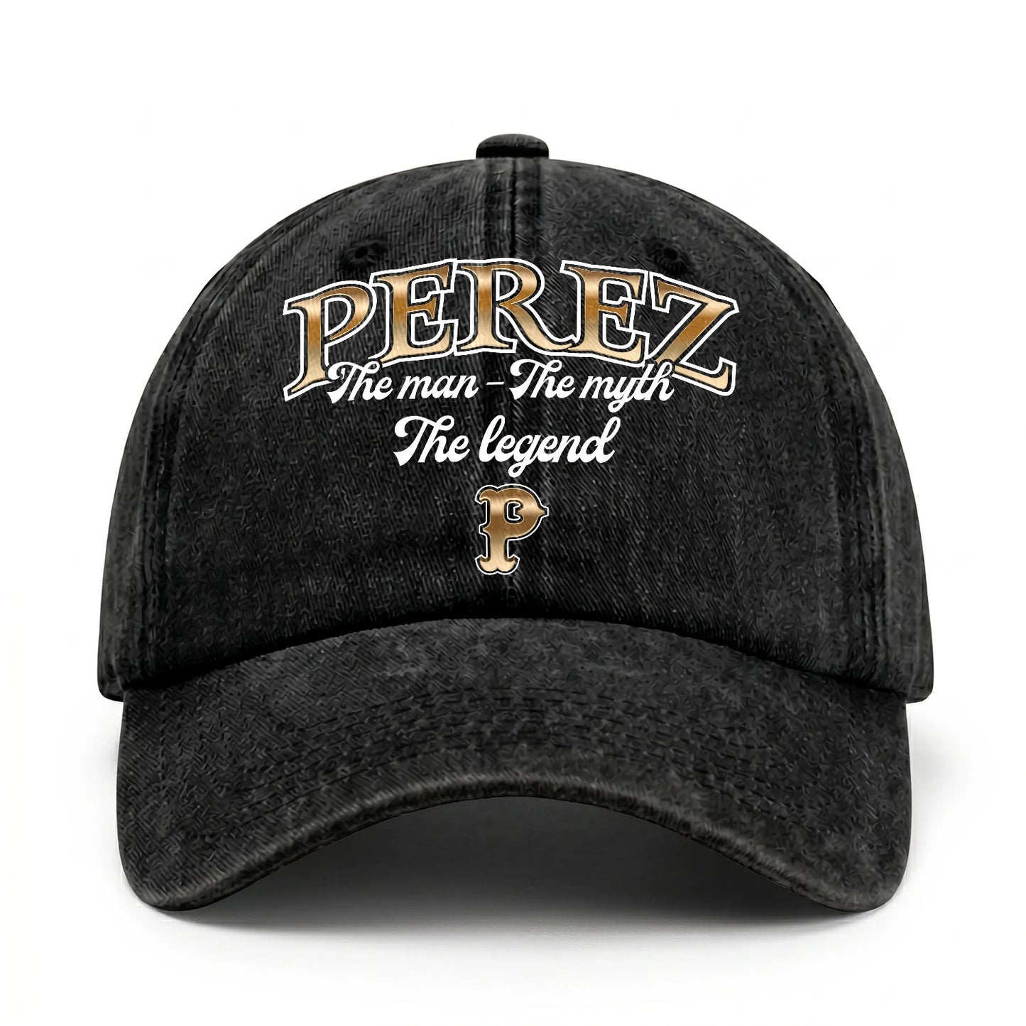 The Man - The Myth - The Legend PEREZ 13K C21PF