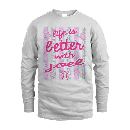 JOEL 13K1-539 Life is Better With ...