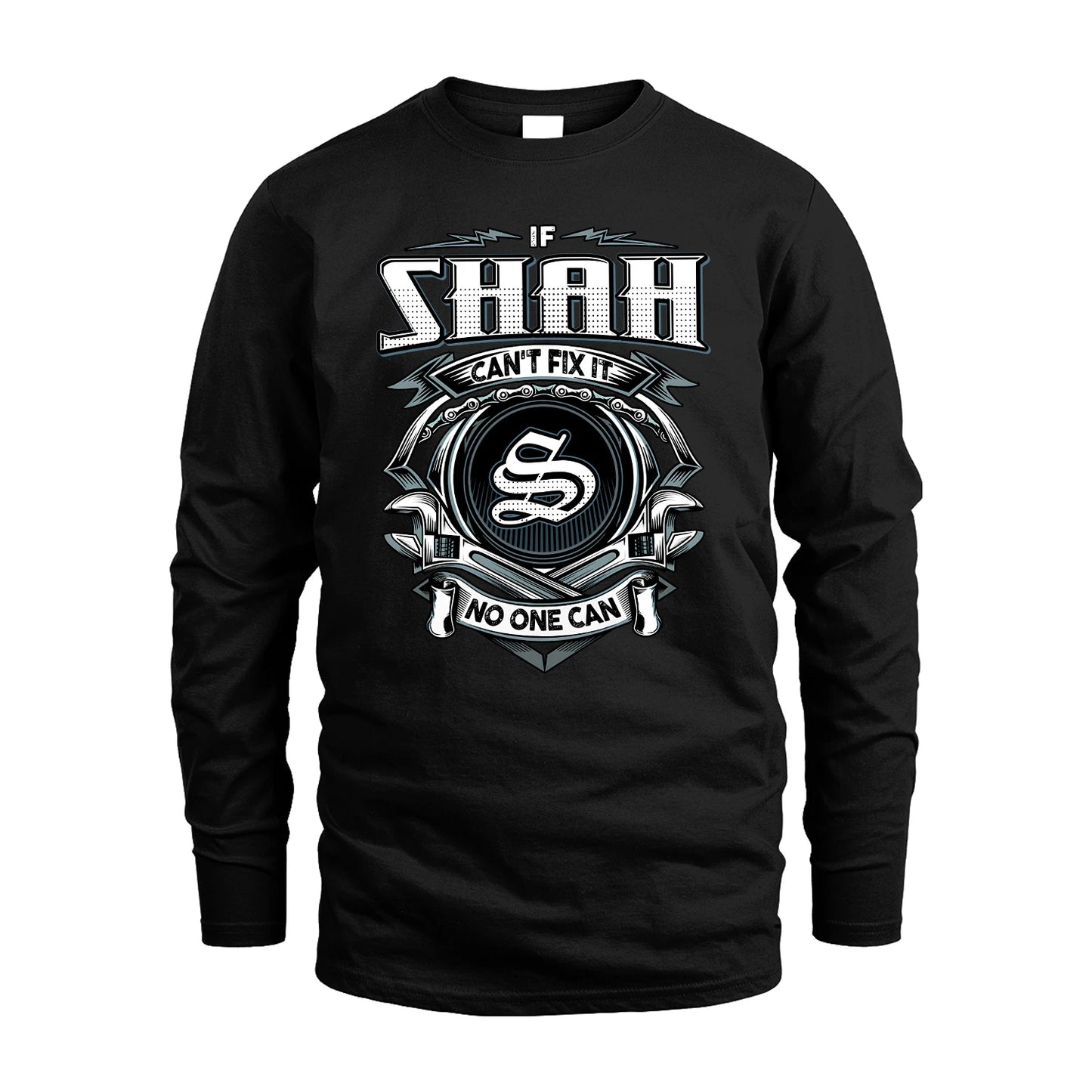 SHAH 13K1-510 Personalized  "Can’t Fix It No One Can"