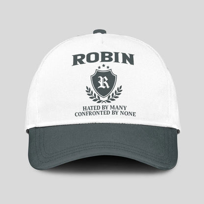 Hated By Many Confronted By None Royal Cap ROBIN 13K1 C40PF