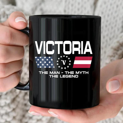 The Man The Myth The Legend Us Flag Mug VICTORIA 13K1 MG23