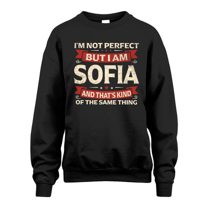 SOFIA 13K1-566 I'm Not Perfect But I Am...