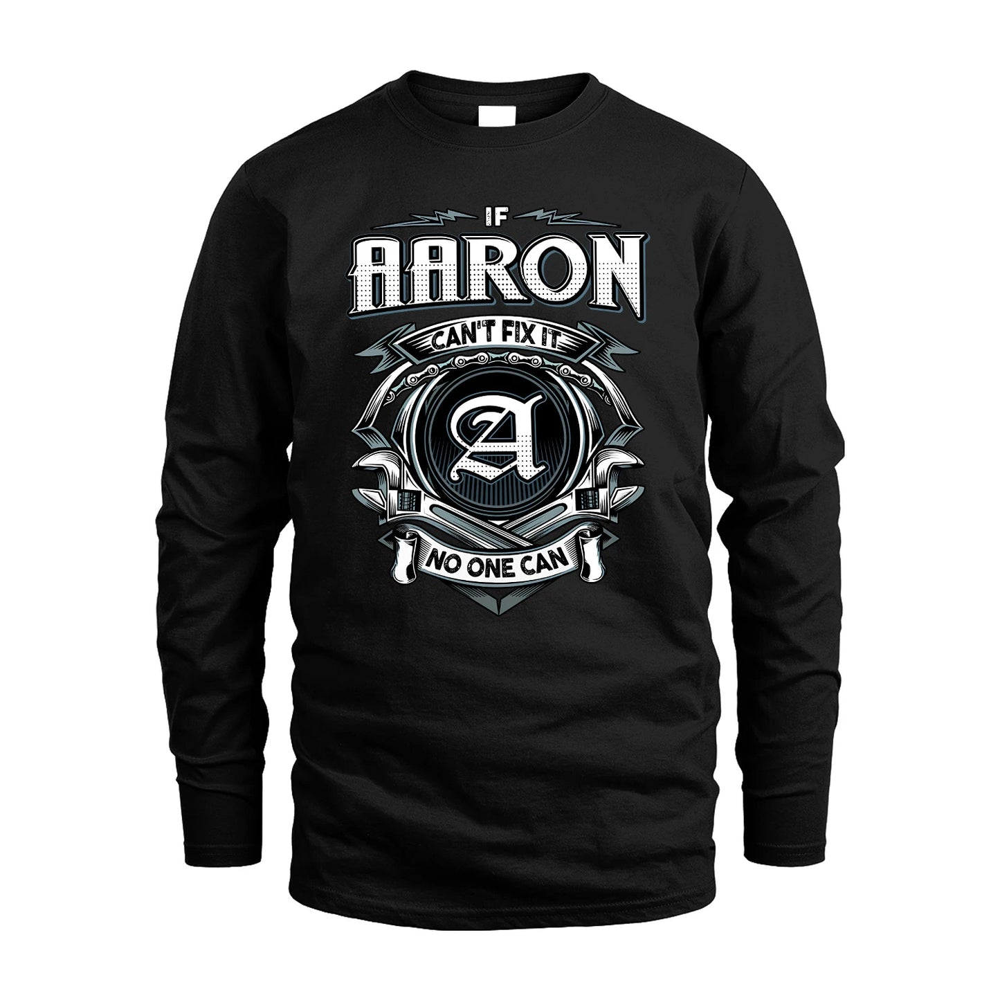 AARON 13K1-510 Personalized  "Can’t Fix It No One Can"
