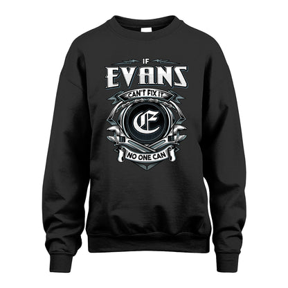 EVANS 13K1-510 Personalized  "Can’t Fix It No One Can"