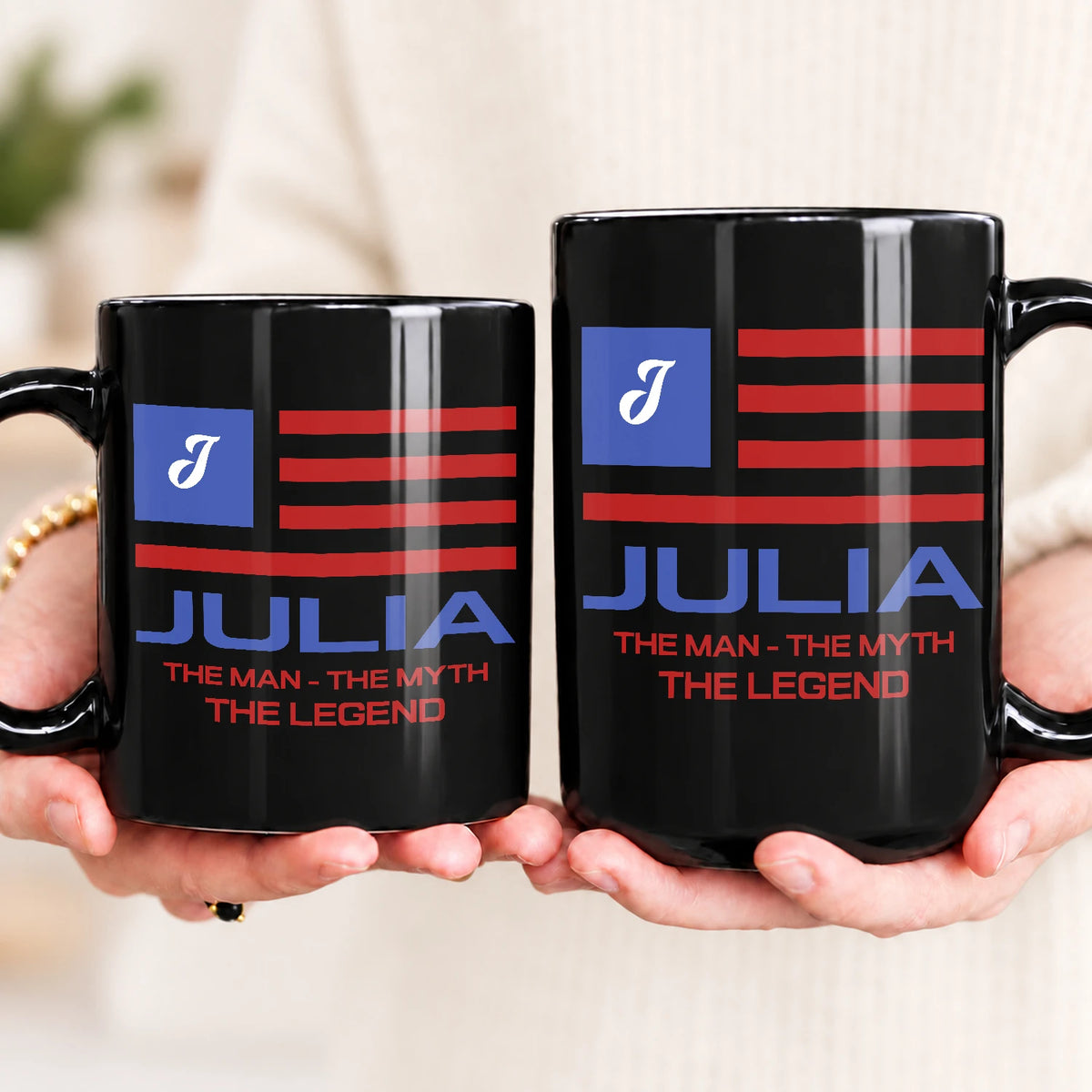 The Man The Myth The Legend American Flag Mug JULIA 13K1 MG18